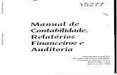 Manual de Contabilidade, - World Bankdocuments1.worldbank.org/curated/en/689061468740194282/...IV. Relatórios Financeiros . .. 19 V. Cuzupaaento dos Requisitos de Auditoria- 27 VL