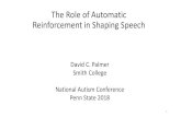 The Role of Automatic Reinforcement in Verbal Behavior. Presentation.pdf · 2019. 4. 22. · familiar concept of ^automatic reinforcement. _ 25. Automatic reinforcement defined •Vaughan
