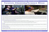 WESTERN ILLINOIS UNIVERSITY Forensic Chemistry ... Chem Minor.pdf• Chemistry 440, Elementary Forensic Techniques • One course selected from Chem 485, Agri 372, Biol 330, Chem 342,