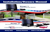 Installation/Owners Manual...Heavy Duty Battery Powered Solar or AC Charged Ranger® I Single Swing Gate Operator Ranger® II Dual Swing Gate Operator Installation/Owners Manual B