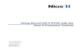Using MicroC/OS-II RTOS with the Nios II Processor Tutorialebook.pldworld.com/.../tt_nios2_MicroC_OSII_tutorial.pdf · 2007. 1. 4. · vi Altera Corporation Typographic Conventions