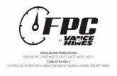 INSTALLATION INSTRUCTIONS FUELPAK FPC (PART #66013, 66015 … · installation instructions fuelpak fpc (part #66013, 66015, 66017, 66019, 66021) carb eo #k-006-3 covers use on 2014-2016