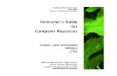 Studying Earth's Environment From Space Module 2: Global Land … · 2002. 4. 9. · Studying Earth's Environment From Space Module 2: Global Land Vegetation Instructor's Guide for
