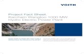 Project Fact Sheet. Karcham Wangtoo 1000 MW Hydro Electric … · 2017. 8. 17. · Hydro Electric Power Plant Karcham Wangto (4x250 MW) Hydro Electric Project, a flagship Project