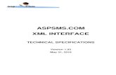 ASPSMS XML Gateway Specifications · 2018. 5. 31. · Title: ASPSMS XML Gateway Specifications Author: Marcel Fritsch Created Date: 5/31/2018 10:50:14 AM