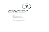Designing Strategies for Security Management · 2019. 2. 20. · .....Designing Strategies for Security Management 61 Account Operators, Backup Operators, and many others. Administrators