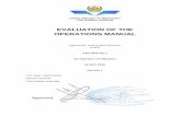 EVALUATION OF THE OPERATIONS MANUAL · 2017. 10. 17. · 6 Mass and Balance Procedures Evaluation of the Operations Manual 6 Mass and Balance Procedures 6.1 When evaluating an operator's