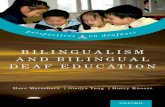Bilingualism and Bilingual Deaf Educationdocshare01.docshare.tips/files/28303/283033806.pdfAnn-Elise Kristoffersen, Jackie Salter, and Eva Simonsen Part Three: Bilingual Education
