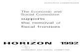 HORIZON 1992 - University of Pittsburghaei.pitt.edu/41821/1/A5964.pdf · 2013. 4. 26. · ~/HORIZON 1992 The Economic and Social Committee .,, _ supports ~The Removal of Fiscal Frontiers"'
