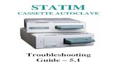 Statim 5.1 Field Troubleshooting Guide · 2019. 4. 28. · No Power To Statim with PCB Rev. 3.0 or 4.2 14 No Power To Statim with PCB Rev. 2.4 - 2.92 & 6.4 15 Selecting Language &