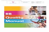 RB Quality Manual - Reckitt · RB Quality Manual D8032905 Page: Date: February 2019 Author: Neil Fawcett Version: V5.0 Page 6 of 24 Page 6 of 24 Document Purpose Quality Vision Provides