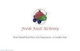 Fresh Food Alchemy