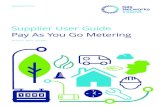 Supplier User Guide Pay As You Go Metering