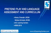 PRETEND PLAY AND LANGUAGE ASSESSMENT AND CURRICULUM