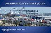 PORTMIAMI 2004 TRUCKERS’ STRIKE CASE STUDY