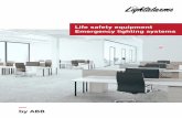 Life safety equipment Emergency lighting systems
