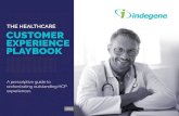 THE HEALTHCARE CUSTOMER EXPERIENCE PLAYBOOK