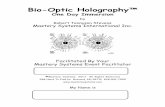 Bio Optic Holography - Mastery Systems