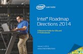 Intel® Roadmap Directions 2014