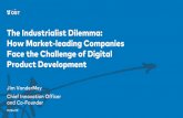The Industrialist Dilemma: How Market-leading Companies ...