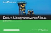 Prevent hazardous conditions from causing unsafe incidents