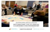 OPTIMIZING THE CLINICAL LEARNING ENVIRONMENT