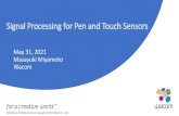 Signal Processing for Pen and Touch Sensors