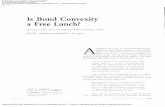 Is bond convexity a free lunch? Joel R Barber; Mark L ...