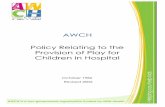 AWCH Policy Relating to Provision of Play for Children in ...