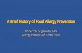 A Brief History of Food Allergy Prevention