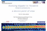 Evolving Gigabit to Terabit/s Interconnects – a device ...