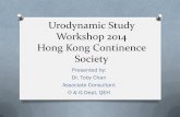 Urodynamic Study Workshop 2014 Hong Kong Continence Society