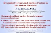 Dynamical versus Land-Surface Factors in the African Monsoon