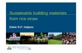 Sustainable building materials from rice straw