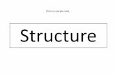 (Print on purple card) Structure
