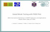 Gated Mode Testing with PXD9 Pilot - indico.mpp.mpg.de