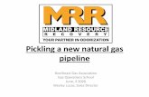 Pickling a new natural gas pipeline