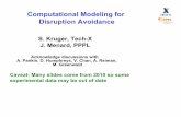 Computational Modeling for Disruption Avoidance