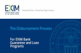 The Disbursement Process - exim.gov