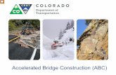 Accelerated Bridge Construction (ABC) Accelerated Bridge ...