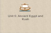 Unit 5: Ancient Egypt and Kush