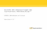 Guide de dépannage de Symantec NetBackup : UNIX, Windows ...