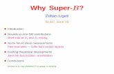 Why Super-B