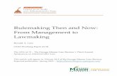 Rulemaking Then and Now: From Management to Lawmaking