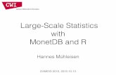Large-Scale Statistics with MonetDB and R