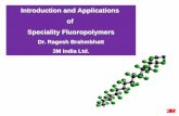 Introduction and Applications of Speciality Fluoropolymers