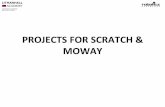 PROJECTS)FORSCRATCH)&) MOWAY)