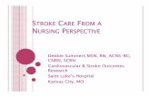 STROKE CARE FROM A NURSING PERSPECTIVE