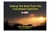 Getting The Best From The Cost Based Optimizer