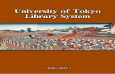 University of Tokyo Library System 2020/2021